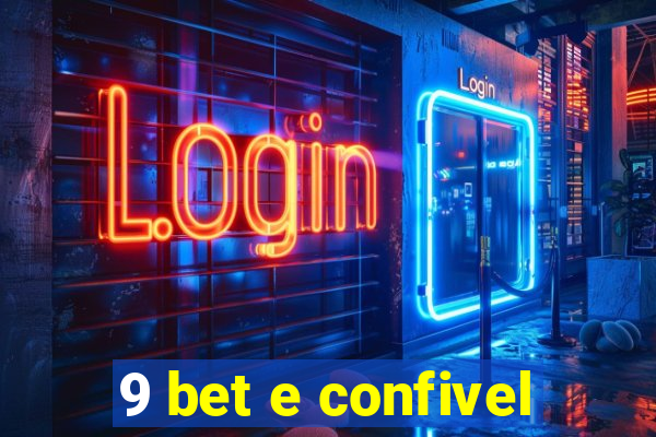 9 bet e confivel